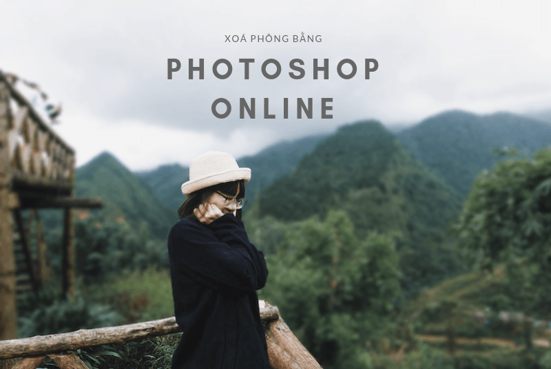 Hướng dẫn xoá phông bằng photoshop online đơn giản nhất