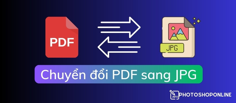Cách chuyển đổi nhanh PDF sang JPG bằng Photoshop Online