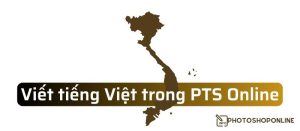 Cách viết tiếng Việt trong Photoshop Online
