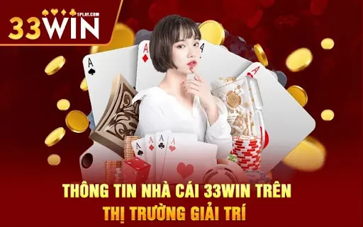 NHÀ CÁI 33WIN có uy tín không? Có nên tham gia không?