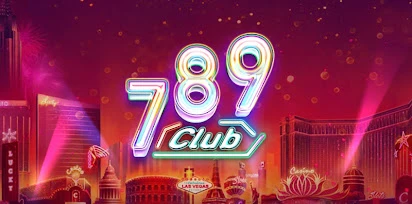 789CLUB cổng game uy tín được 98% cược thủ công nhận