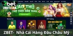 Nhà Cái ZBET- Thiên Đường Cá Cược Xanh Chín Nhất Làng Bet