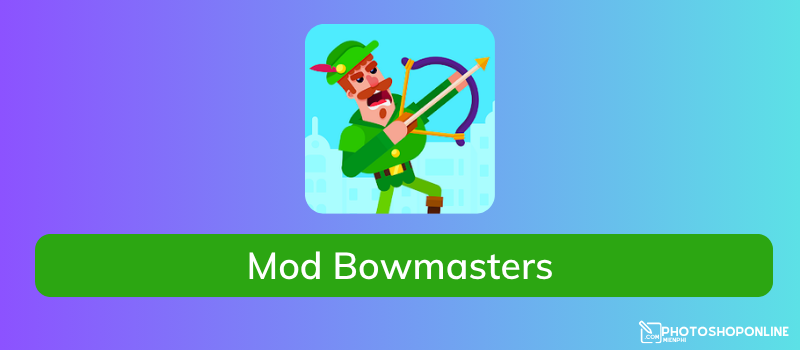 Tải Mod Bowmasters Apk